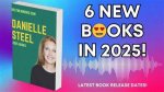 Exciting Anticipations: Danielle Steel New Releases 2024