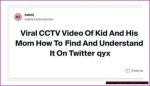 "Kid & Mom Cctv" Video: Viral Impact & What You Need to Know