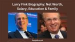 Larry Fink: a Journey Through Education and Leadership